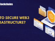 From Smart Contracts to Bridges: A Practical Guide to Securing Web3 Infrastructure