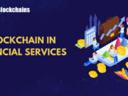 How Financial Services Can Build Trust Using Blockchain