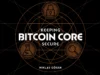 The Core Issue: Keeping Bitcoin Core Secure
