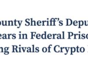 Former LA Deputy Sentenced to 5 Years in ‘Crypto Godfather’ Extortion Case