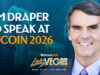 Tim Draper Confirmed As A Bitcoin 2026 Speaker