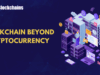 Blockchain Use Cases beyond Crypto