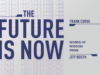 The Future Is Now, Words Of Wisdom From Jeff Booth