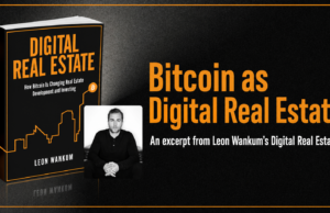 An Excerpt From Leon Wankum’s Digital Real Estate
