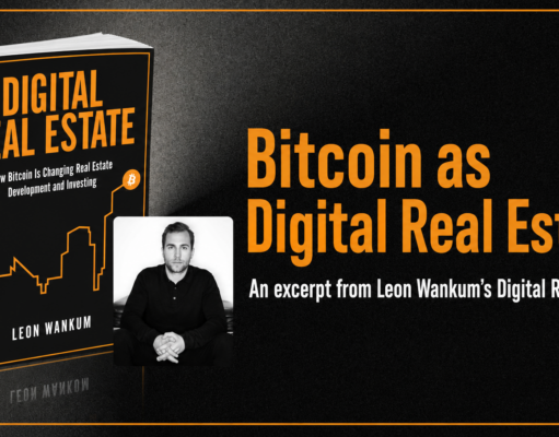 An Excerpt From Leon Wankum’s Digital Real Estate