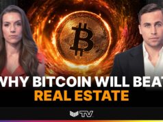BTC Taking On Real Estate’s $300T Monetary Premium