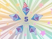 Ethereum turns 5 🎂 | Ethereum Foundation Blog